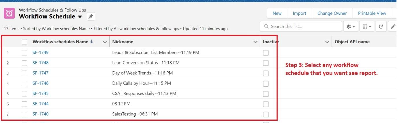 The Workflow Schedule list view showing 17 workflow schedule records with their Workflow schedules Name, Nickname, and Inactive columns.