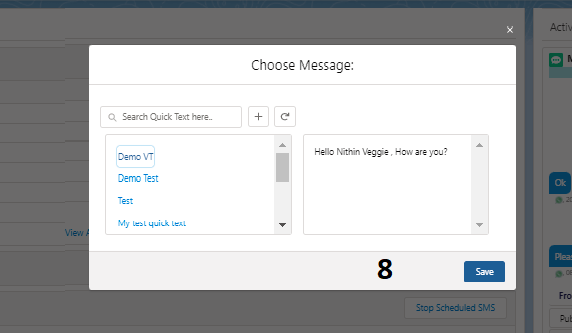 Choose Message popup with a Quick Text entry selected, its preview text shown on the right, and a Save button to load it into the chat input box.