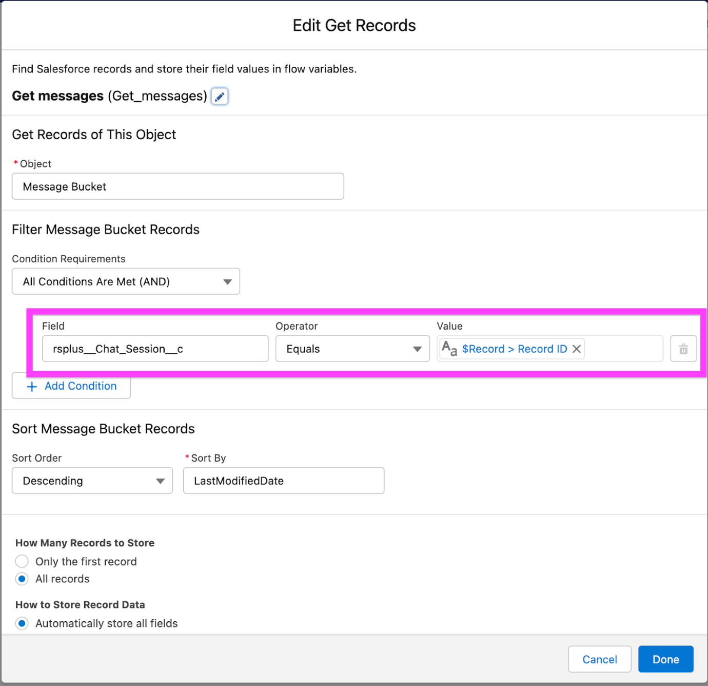 Salesforce Flow Edit Get Records screen named Get messages, retrieving Message Bucket records where rsplus__Chat_Session__c equals the record's Record ID, sorted by LastModifiedDate descending, storing all records with all fields.