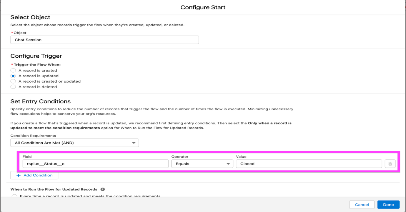 Salesforce Flow Configure Start screen for the Chat Session object, with A record is updated selected as the trigger and the entry condition rsplus__Status__c Equals Closed highlighted in a pink box.
