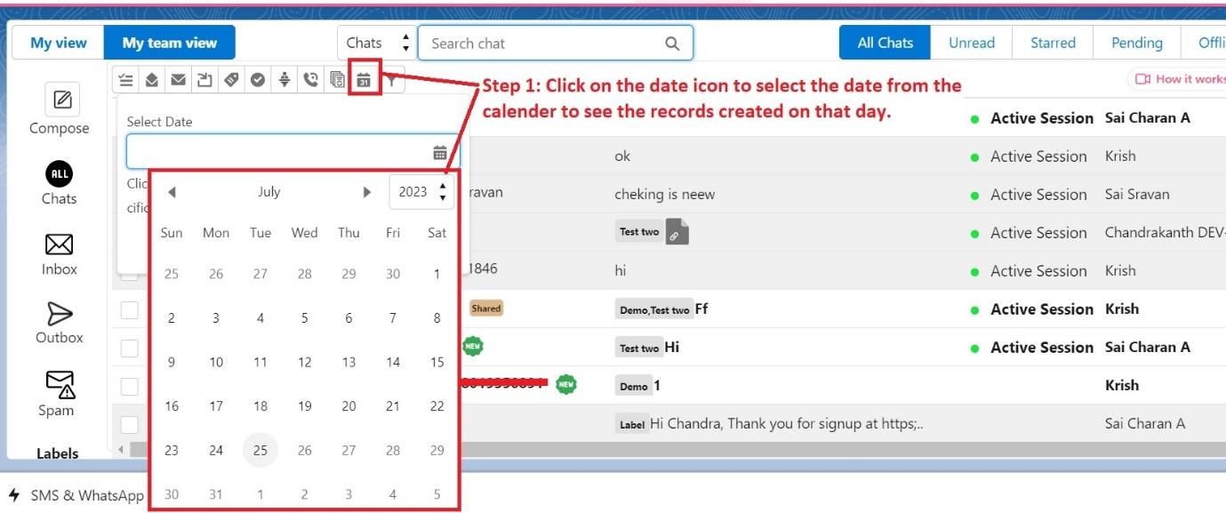 Converse View toolbar with the Select Date calendar open to July 2023, annotated Step 1: Click on the date icon to select the date from the calendar to see the records created on that day.