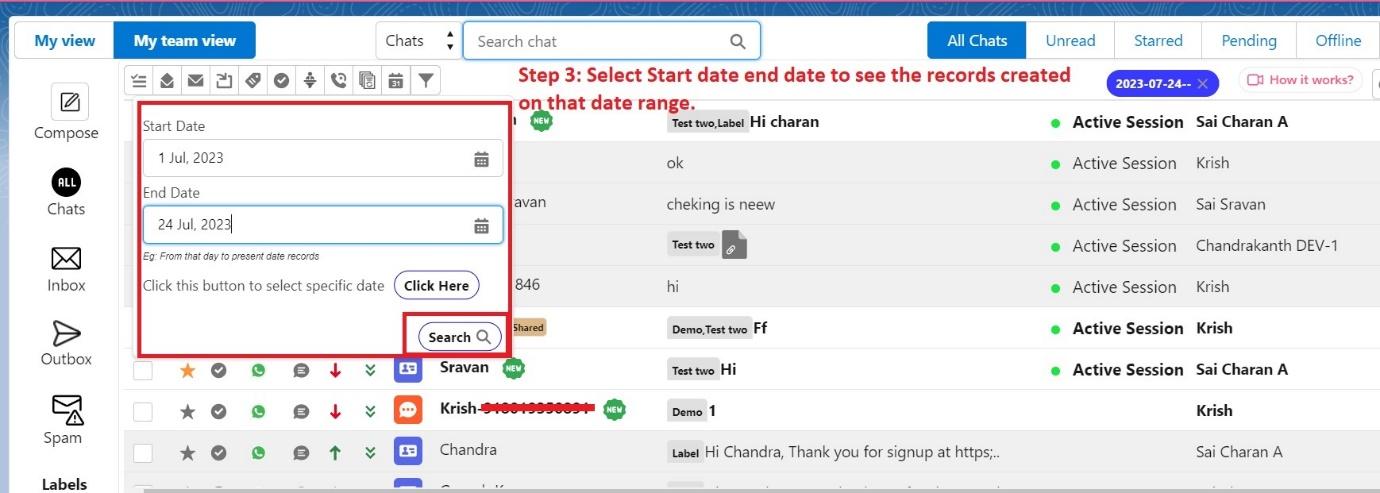 Converse View toolbar with the date range panel open, showing Start Date 1 Jul 2023 and End Date 24 Jul 2023 fields plus a Search button, annotated Step 3: Select Start date end date to see the records created on that date range.