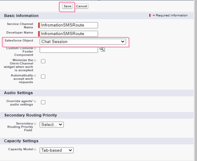New Service Channel edit screen with the Service Channel Name and Developer Name set to InformationSMSRoute and the Salesforce Object field set to Chat Session, both highlighted, above the Save button.