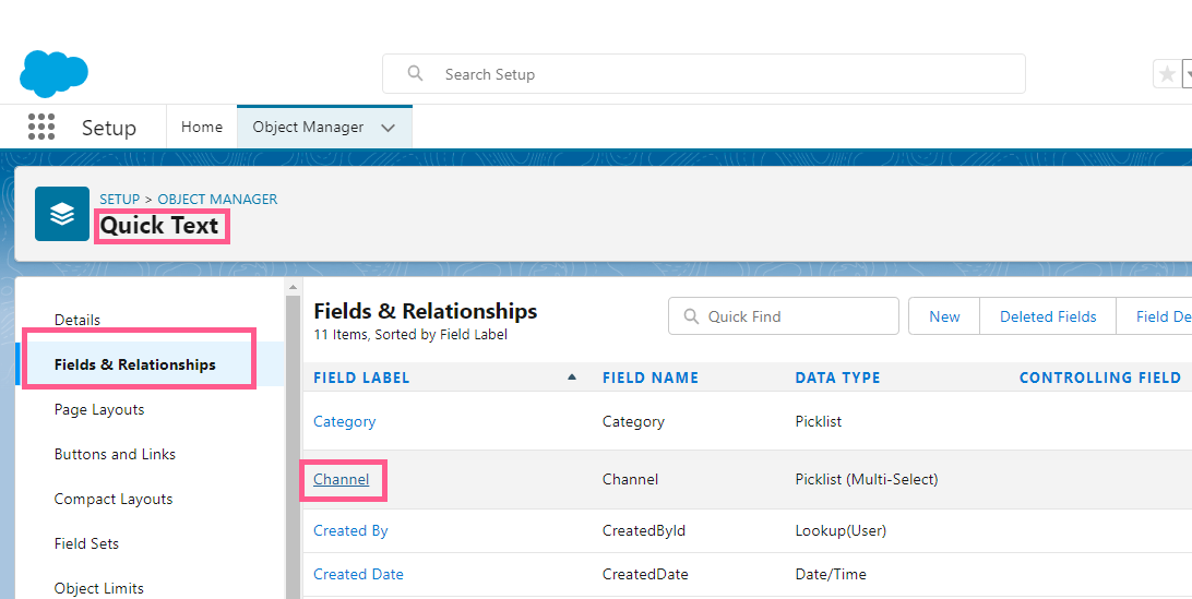 Salesforce Object Manager Fields & Relationships list for the Quick Text object, with the Channel field highlighted, shown as a Picklist (Multi-Select) type.