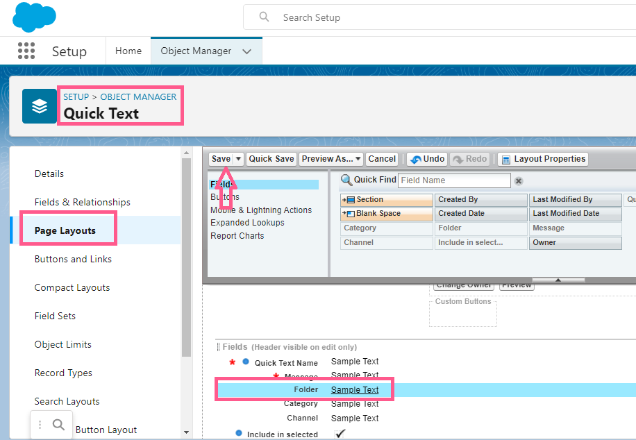 Salesforce Object Manager Page Layouts editor for the Quick Text object, with the Folder field highlighted as it is dragged from the Fields palette into the layout.