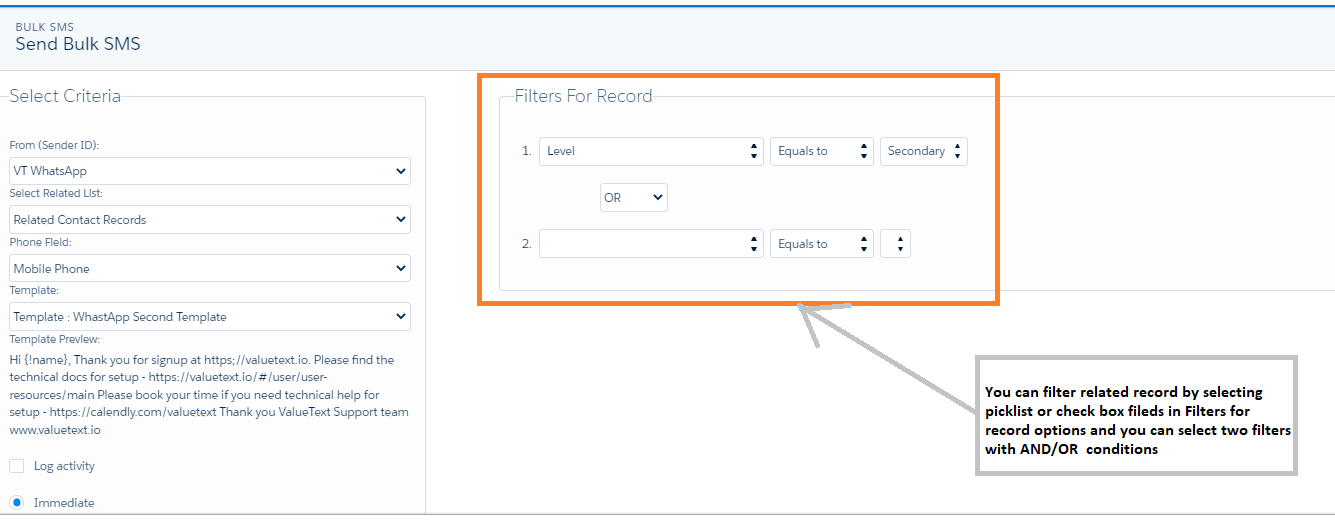 Bulk SMS send screen with a Select Criteria panel on the left and a highlighted Filters For Record panel on the right, showing two picklist filter conditions joined by an OR condition.