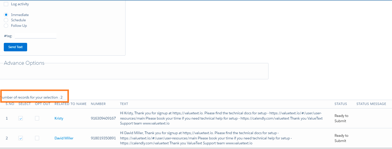 Bulk SMS send screen showing the Immediate, Schedule, and Follow Up options with Immediate selected, the Send Text button, and a highlighted count of 2 selected records listed with their status below.