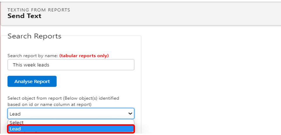 Texting From Reports Send Text screen with the Select object from report dropdown open, showing Lead selected below the Analyse Report button.